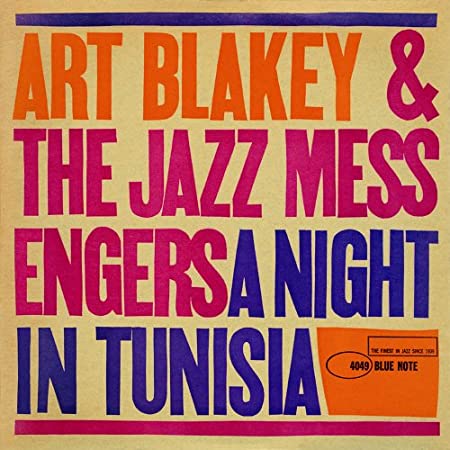 Art Blakey Jazz Messengers A Night in Tunisia