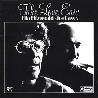 Ella Fitzgerald Joe Pass Take Love Easy