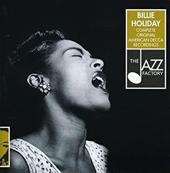 Billie Holiday Complete Original American Decca Recordings